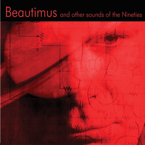 Read more about the article Oct. 2020: Tom Dyer – Beautimus and other sounds of the Nineties