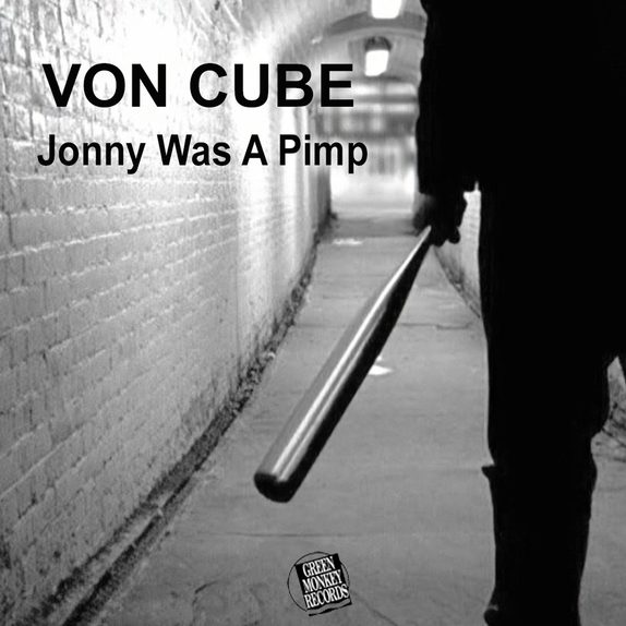 Johnny Was A Pimp (single) — cover art.