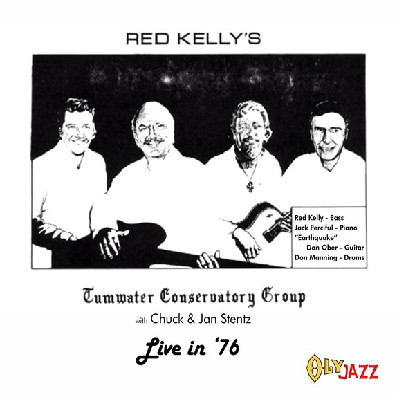 Red Kelly's Tumwater Conservatory Group — Live In '76 — cover art.