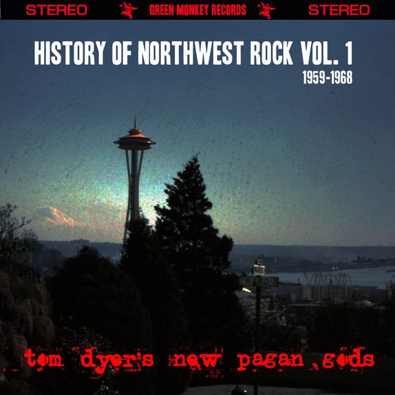 History of Northwest Rock Vol. 1 (1959-1968) — cover art.