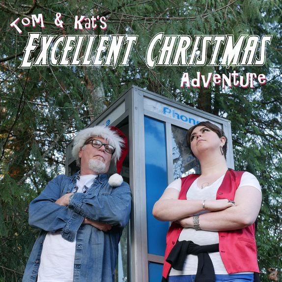Tom & Kat's Excellent Christmas Adventure — cover art.
