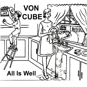 Von Cube All Is Well Front cover